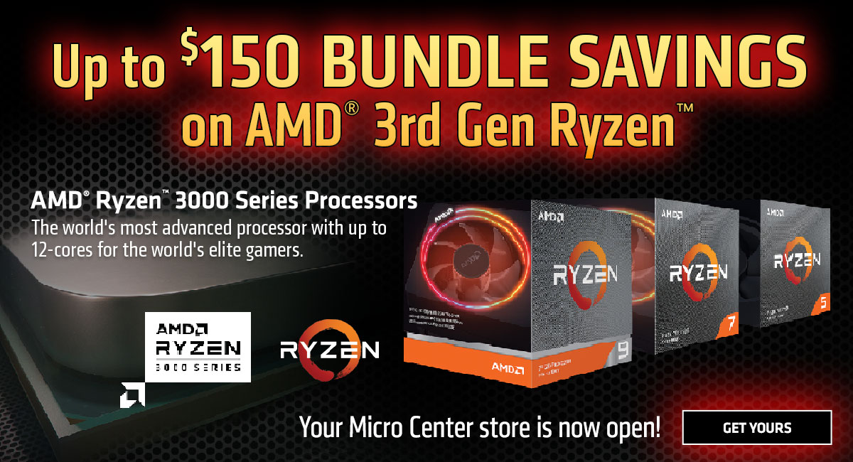 Up to $150 BUNDLE SAVINGS on AMD 3rd Gen Ryzen! Get Yours