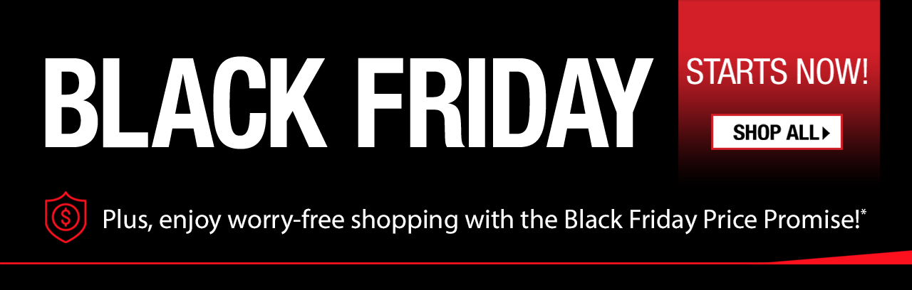 Black Friday Starts Now! Shop All